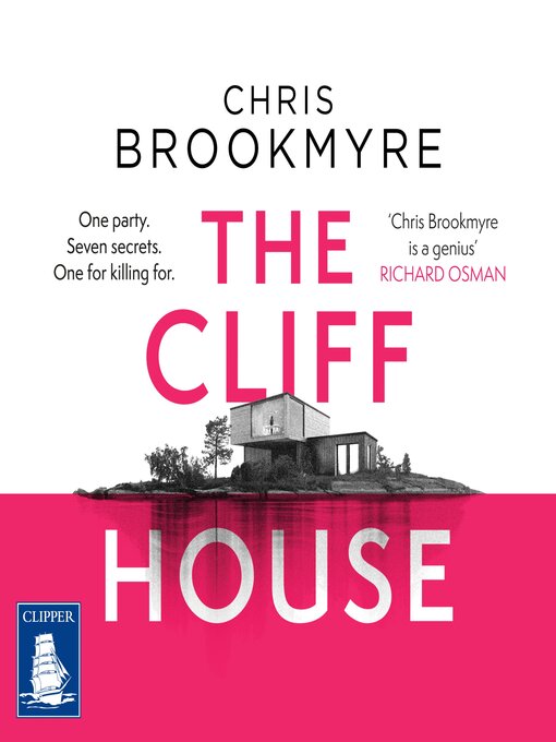 Title details for The Cliff House by Chris Brookmyre - Available
